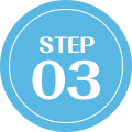 STEP 03